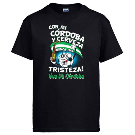 Camiseta frase con mi Córdoba y cerveza nunca hay tristeza fútbol