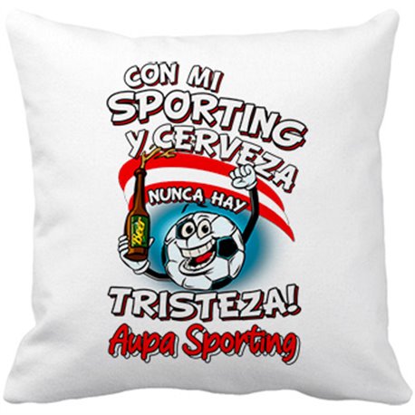Cojín con relleno frase con mi Sporting y cerveza nunca hay tristeza Gijón fútbol