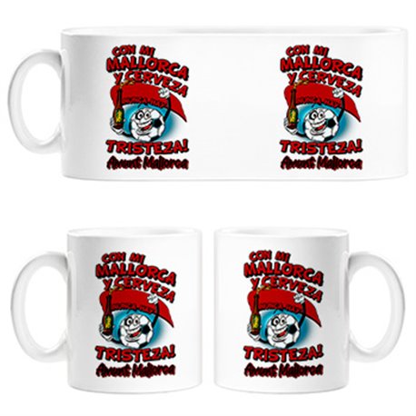 Taza frase con mi Mallorca y cerveza nunca hay tristeza fútbol