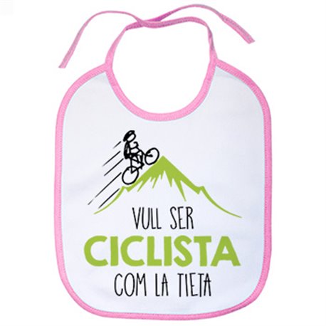 Babero Vull ser ciclista com la tieta