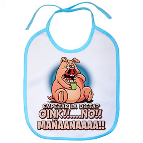 Babero frase divertida cerdito empezar la dieta mañana