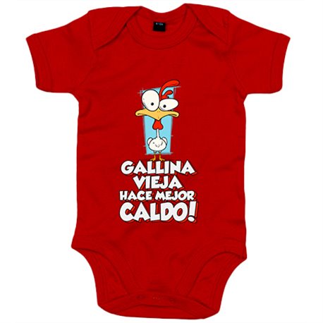 Body bebé frase divertida gallina vieja hace mejor caldo