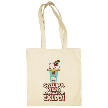 Bolsa de tela frase divertida gallina vieja hace mejor caldo