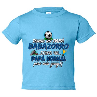 Camiseta bebé tengo un papá Babazorro como un papá normal pero más guay para aficionado al fútbol