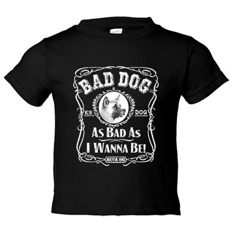 Camiseta niño frase perro mascota raza Akita Inu Bad dog as bad as I wanna be