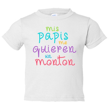 Camiseta niño Mis papis me quieren un montón