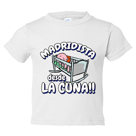 Camiseta bebé Madridista desde la cuna para aficionado al fútbol Merengue Madrid fútbol