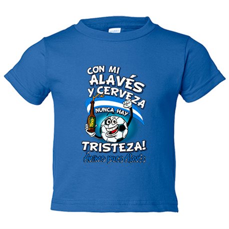 Camiseta bebé frase con mi Alavés y cerveza nunca hay tristeza para aficionado al fútbol