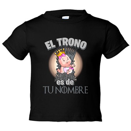 Camiseta bebé el trono es de niña personalizable con nombre