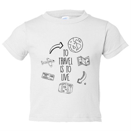 Camiseta niño frase viajeros viajes To Travel Is To Live