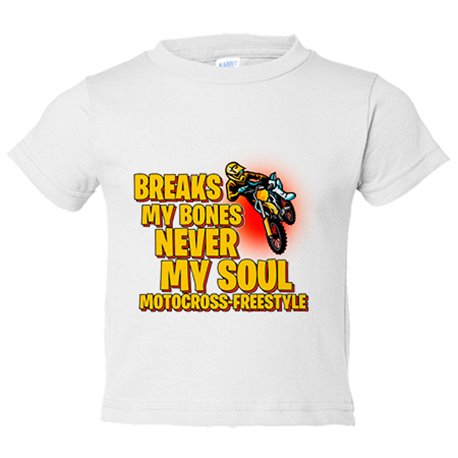 Camiseta bebé Motocross Freestyle Breaks My Bones Never My Soul