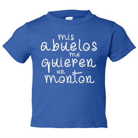 Camiseta bebé Mis abuelos me quieren un montón