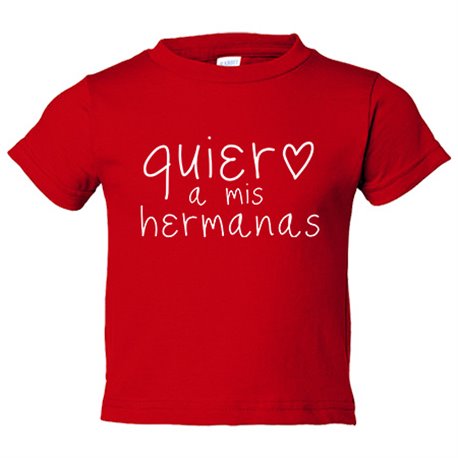 Camiseta bebé Quiero a mis hermanas