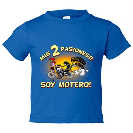Camiseta bebé mis dos pasiones mi moto y mi chica soy motero