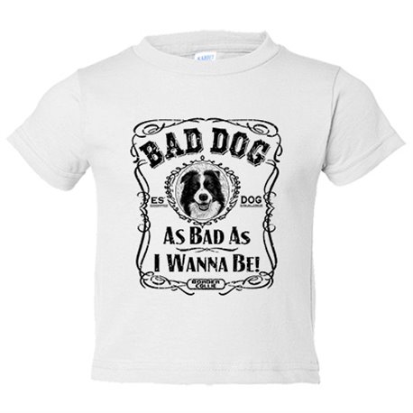 Camiseta bebé frase perro raza Border Collie Bad dog as bad as I wanna be