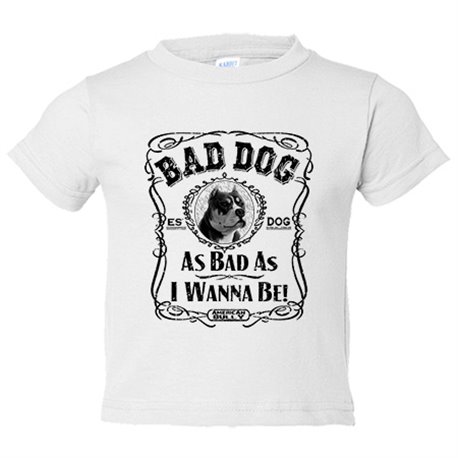 Camiseta bebé frase perro raza American Bully Bad dog as bad as I wanna be