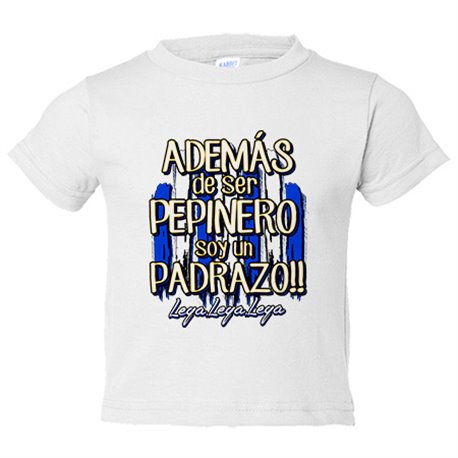 Camiseta bebé además de ser Pepinero soy un padrazo futbolero de Leganés