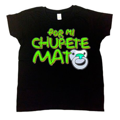 Camiseta niño Por mi chupete mato