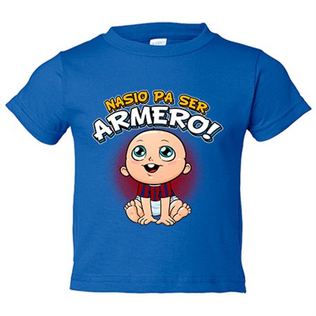 Camiseta bebé nacido para ser Armero para aficionado al fútbol de Eibar