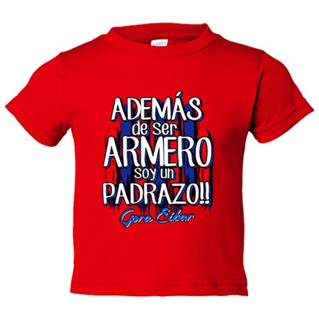 Camiseta bebé además de ser Armero soy un padrazo futbolero de Eibar