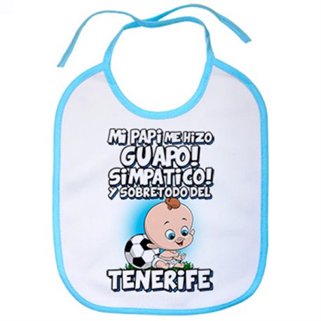 Babero mi papi me hizo guapo simpático y sobretodo aficionado al fútbol de Tenerife