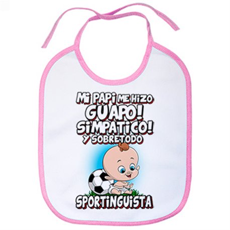 Babero mi papi me hizo guapo simpático y sobretodo aficionado al fútbol del Sporting