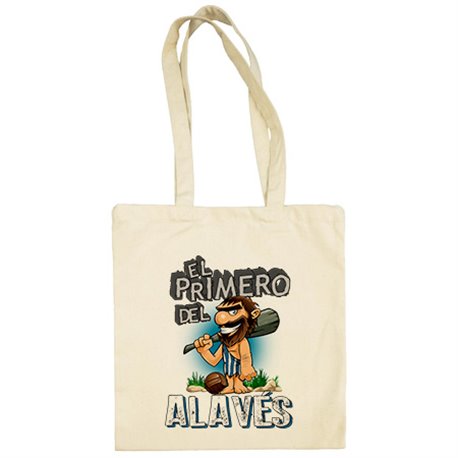 Bolsa de tela frase el primero del Alavés para hincha de su equipo de fútbol