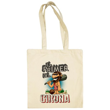 Bolsa de tela frase el primero del Girona para hincha de su equipo de fútbol