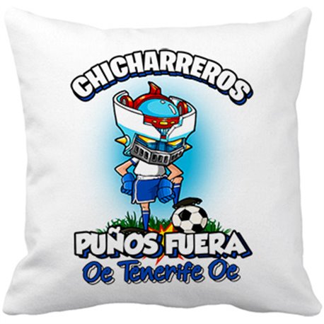 Cojín con relleno frase chicharreros puños fuera parodia robot de los 80 para nostálgicos futboleros de Tenerife