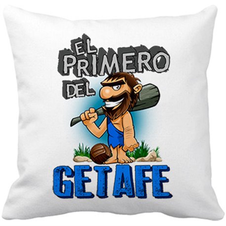 Cojín con relleno frase el primero del Getafe para hincha de su equipo de fútbol