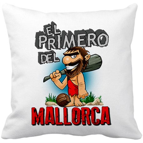 Cojín con relleno frase el primero del Mallorca para hincha de su equipo de fútbol
