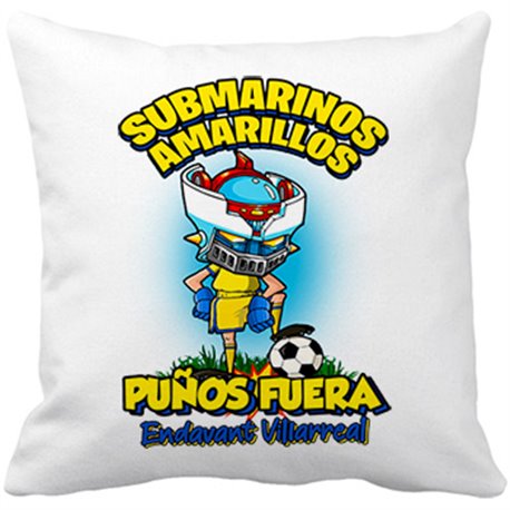 Cojín con relleno frase submarinos amarillos puños fuera parodia robot de los 80 para nostálgicos futboleros de Villarreal