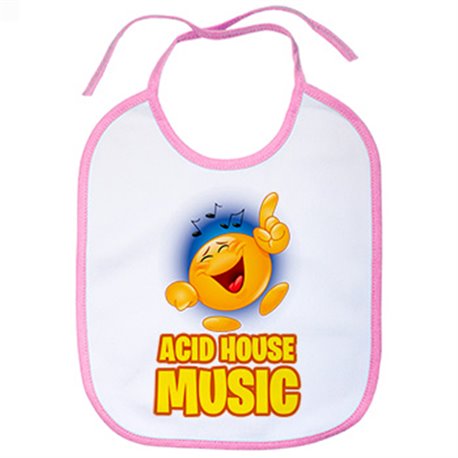 Babero Acid House Music