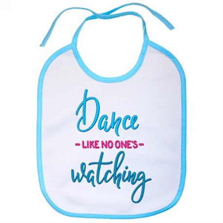 Babero Dance Like No One Is Watching