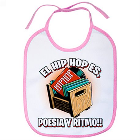 Babero El Hip Hop es poesía y ritmo