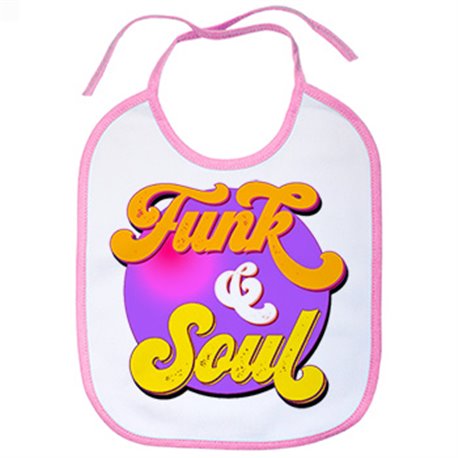 Babero Funk And Soul