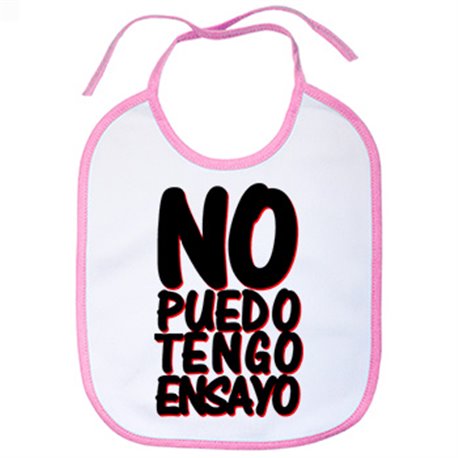 Babero no puedo tengo ensayo con la banda