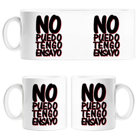 Taza no puedo tengo ensayo con la banda
