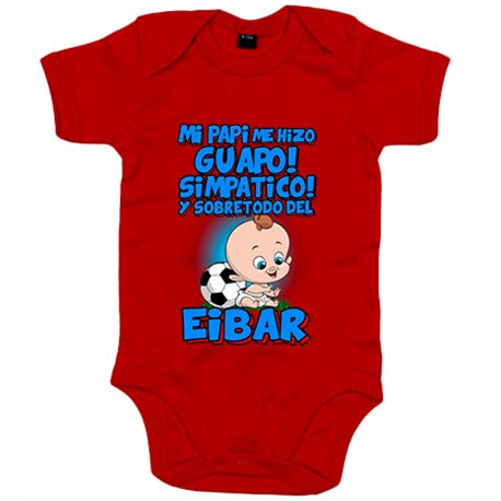 Body bebé mi papi me hizo guapo simpático y sobretodo aficionado al fútbol de Eibar