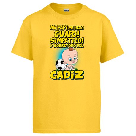 Camiseta mi papi me hizo guapo simpático y sobretodo aficionado al fútbol de Cádiz