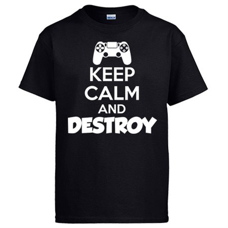 Camiseta para gamers de la play frase Keep Calm And Destroy