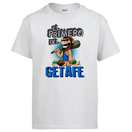 Camiseta frase el primero del Getafe para hincha de su equipo de fútbol