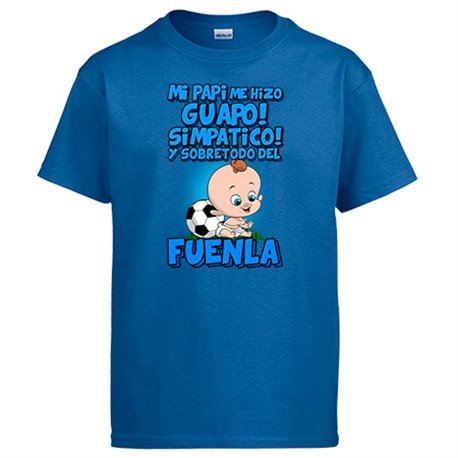 Camiseta mi papi me hizo guapo simpático y sobretodo aficionado al fútbol de Fuenlabrada