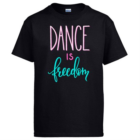 Camiseta Dance Is Freedom