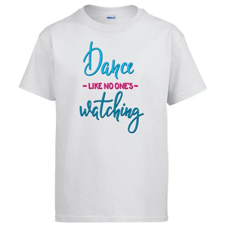Camiseta Dance Like No One Is Watching