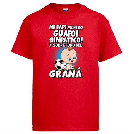 Camiseta mi papi me hizo guapo simpático y sobretodo aficionado al fútbol de Granada