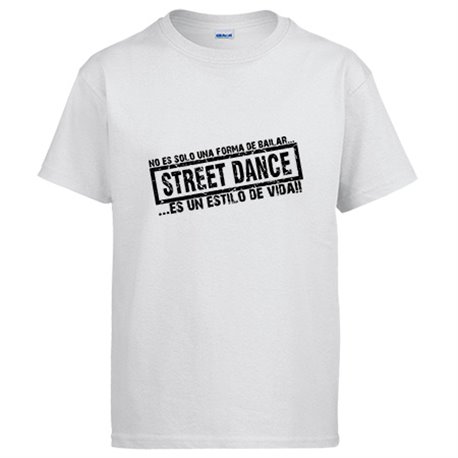 Camiseta Street Dance es un estilo de vida