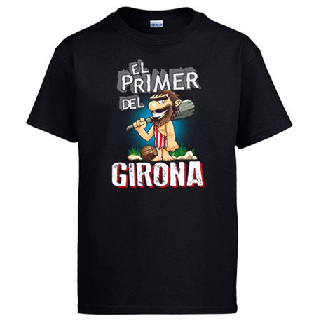Camiseta frase el primero del Girona para hincha de su equipo de fútbol