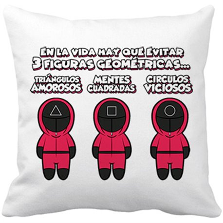 Cojín con relleno parodia del calamar con frase divertida de las tres figuras geométricas triángulo cuadrado círculo
