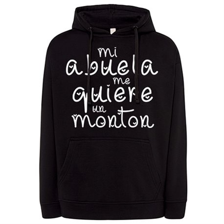 Sudadera Mi abuela me quiere un montón